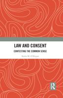 Law and Consent: Contesting the Common Sense