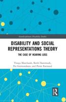 Disability and Social Representations Theory: The Case of Hearing Loss