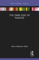 The Dark Side of Nudges