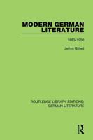 Modern German Literature 1880-1950