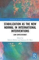 Stabilization as the New Normal in International Interventions