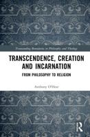 Transcendence, Creation, and Incarnation