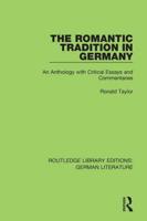 The Romantic Tradition in Germany