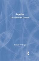 Lepidus: The Tarnished Triumvir