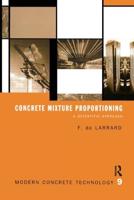 Concrete Mixture Proportioning: A Scientific Approach