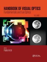 Handbook of Visual Optics. Volume 1 Fundamentals and Eye Optics