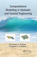 Computational Modelling in Hydraulic and Coastal Engineering
