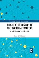 Entrepreneurship in the Informal Sector: An Institutional Perspective