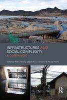 Infrastructures and Social Complexity: A Companion