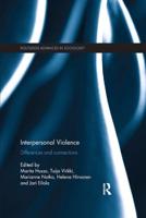 Interpersonal Violence: Differences and Connections
