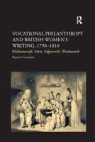 Vocational Philanthropy and British Women's Writing, 1790?1810