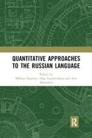 Quantitative Approaches to the Russian Language