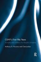 CUNY?s First Fifty Years