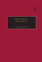 First-Person Anonymous: Women Writers and Victorian Print Media, 1830�1870