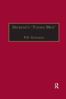 Dickens's 'Young Men': George Augustus Sala, Edmund Yates and the World of Victorian Journalism