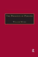 The Presence of Persons: Essays on Literature, Science and Philosophy in the Nineteenth Century