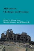 Afghanistan � Challenges and Prospects