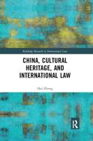 China, Cultural Heritage, and International Law