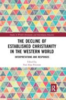 The Decline of Established Christianity in the Western World