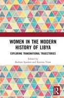 Women in the Modern History of Libya: Exploring Transnational Trajectories