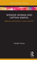Wonder Woman and Captain Marvel in Comics and Film