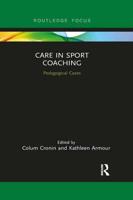 Care in Sport Coaching: Pedagogical Cases