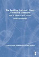 The Teaching Assistant's Guide to Effective Interaction
