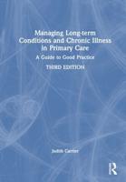 Managing Long-Term Conditions and Chronic Illness in Primary Care