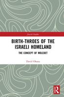 Birth-Throes of the Israeli Homeland
