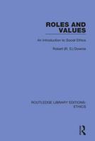 Roles and Values: An Introduction to Social Ethics
