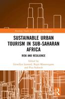 Sustainable Urban Tourism in Sub-Saharan Africa: Risk and Resilience