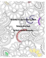 Good Karma Adult Colouring Book