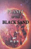 Planet of the Black Sand