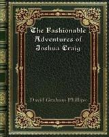 The Fashionable Adventures of Joshua Craig