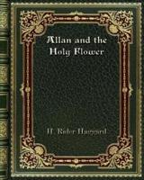 Allan and the Holy Flower