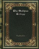 The Oedipus Trilogy