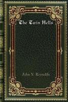 The Twin Hells