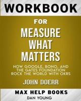 Workbook for Measure What Matters