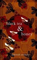 Black Tea + Honey