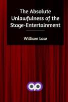 The Absolute Unlawfulness of the Stage-Entertainment