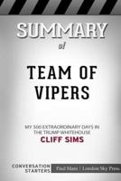 Summary of Team of Vipers: My 500 Extraordinary Days in the Trump White House: Conversation Starters