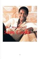 The Murder of Sam Cooke