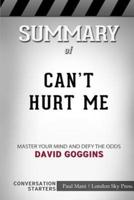 Summary of Can't Hurt Me: Master Your Mind and Defy the Odds: Conversation Starters