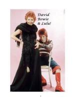 David Bowie and Lulu!