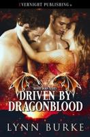 Driven by Dragonblood