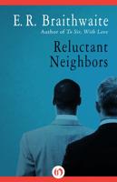 Reluctant Neighbours