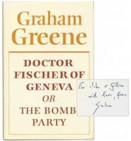 Doctor Fischer of Geneva, or, The Bomb Party