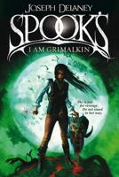 Spooks - I Am Grimalkin