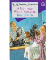 A Marriage Worth Keeping