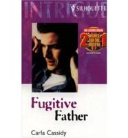 Fugitive Father